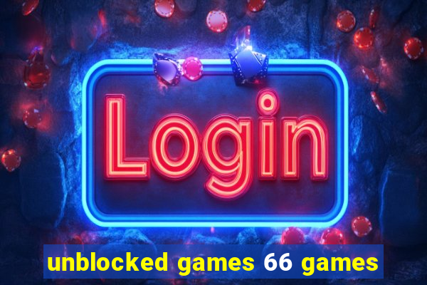 unblocked games 66 games